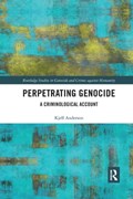 Perpetrating Genocide | Canada) Anderson Kjell (university Of The Fraser Valley | 