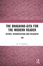 The Bhagavad-Gita for the Modern Reader | M. V. Nadkarni | 