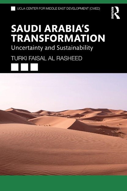 Saudi Arabia's Transformation, Turki Faisal Al Rasheed - Paperback - 9780367199760