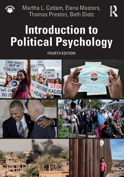 Introduction to Political Psychology, Martha L. (Washington State University Cottam ; Elena (Washington State University Mastors ; Thomas (Washington State University Preston - Paperback - 9780367200015