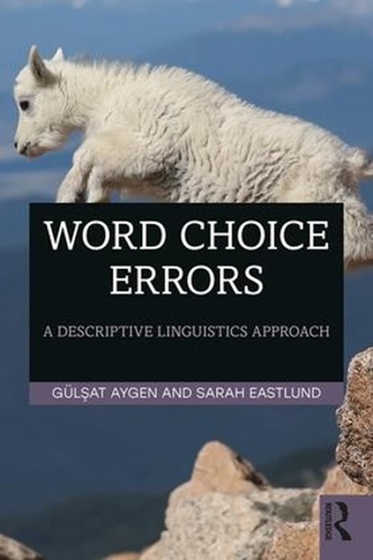 Word Choice Errors, Gulsat Aygen ; Sarah Eastlund - Paperback - 9780367203955