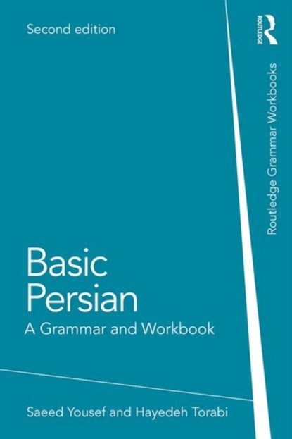 Basic Persian, Saeed Yousef ; Hayedeh Torabi - Paperback - 9780367209780