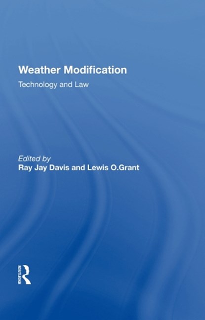 Weather Modification, Ray Jay Davis - Gebonden - 9780367213466
