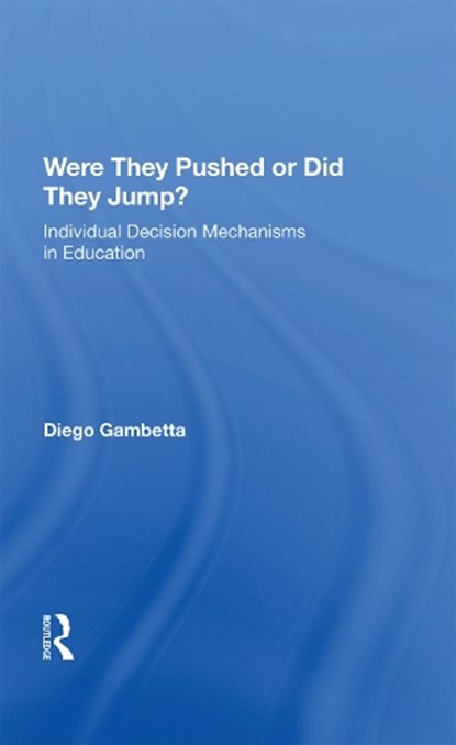 Were They Pushed Or Did They Jump?, Diego Gambetta - Gebonden - 9780367213497