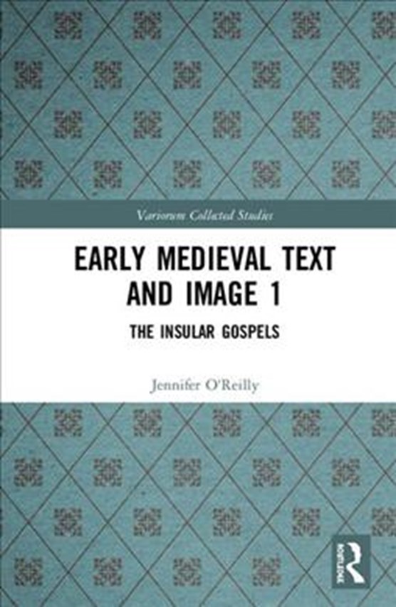 Early Medieval Text and Image Volume 1