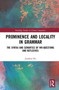 Prominence and Locality in Grammar | Jianhua Hu | 