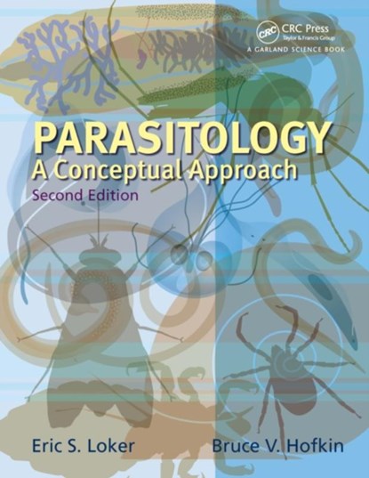 Parasitology, Eric S. (University of New Mexico Loker ; Bruce V. (University of New Mexico Hofkin - Paperback - 9780367228873