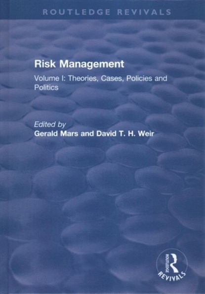 Risk Management, 2 Volume Set, Gerald Mars ; David Weir - Gebonden - 9780367244606