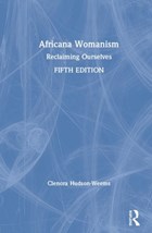 Africana Womanism | Clenora Hudson-Weems | 