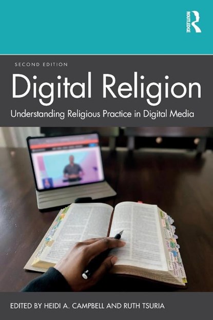 Digital Religion, Heidi A. (Texas A&M University Campbell ; Ruth (Seton Hall University Tsuria - Paperback - 9780367272364