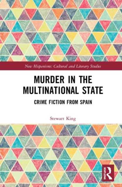 Murder in the Multinational State, Stewart King - Gebonden - 9780367272562