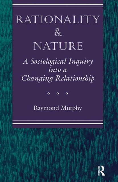 Rationality And Nature, Raymond Murphy - Gebonden - 9780367320126