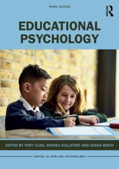 Educational Psychology, Tony Cline ; Anthea Gulliford ; Susan Birch - Paperback - 9780367339142