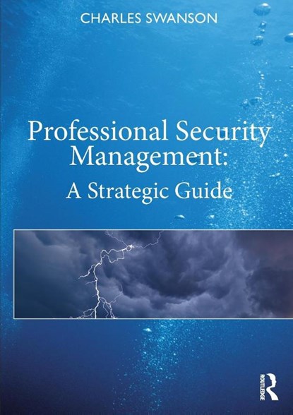 Professional Security Management, Charles Swanson - Gebonden - 9780367339616