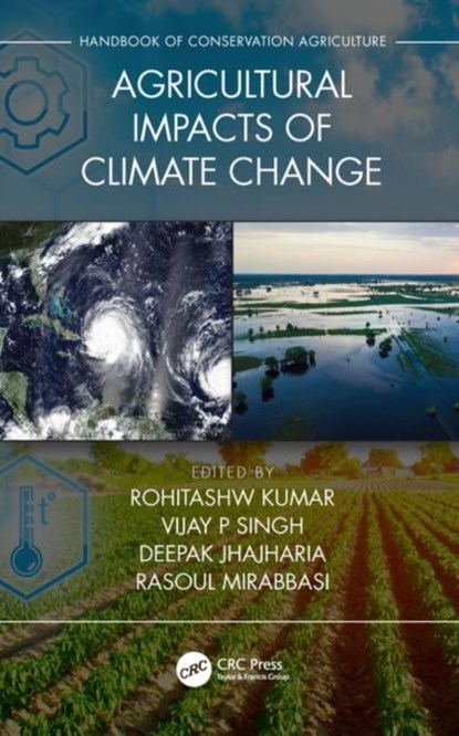 Agricultural Impacts of Climate Change [Volume 1], A. John Bailer ; Rosemary Pennington - Gebonden - 9780367345235