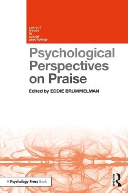 Psychological Perspectives on Praise, Eddie Brummelman - Paperback - 9780367347475