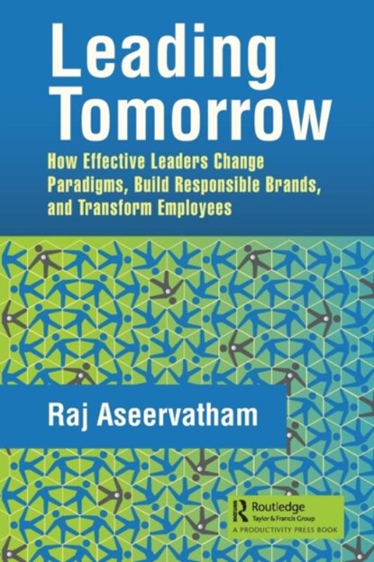 Leading Tomorrow, Raj (Origin Energy Aseervatham - Paperback - 9780367366230