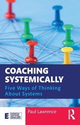 Coaching Systemically - Paul Lawrence - 9780367404161