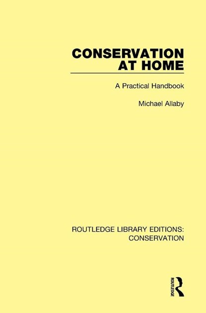 Conservation at Home, Michael Allaby - Gebonden - 9780367422271