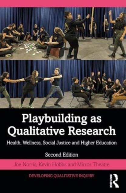 Playbuilding as Arts-Based Research, Joe Norris ; Kevin Hobbs ; Mirror Theatre - Paperback - 9780367433628