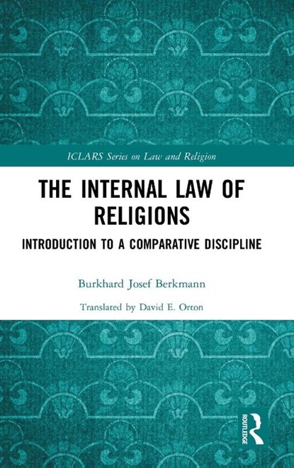 The Internal Law of Religions, Burkhard Josef Berkmann - Gebonden - 9780367437220