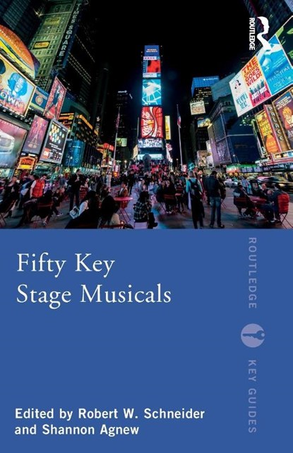 Fifty Key Stage Musicals, Robert W. Schneider ; Shannon Agnew - Paperback - 9780367444426