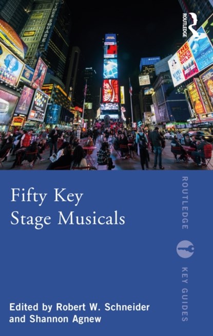 Fifty Key Stage Musicals, Robert W. Schneider ; Shannon Agnew - Paperback - 9780367444426