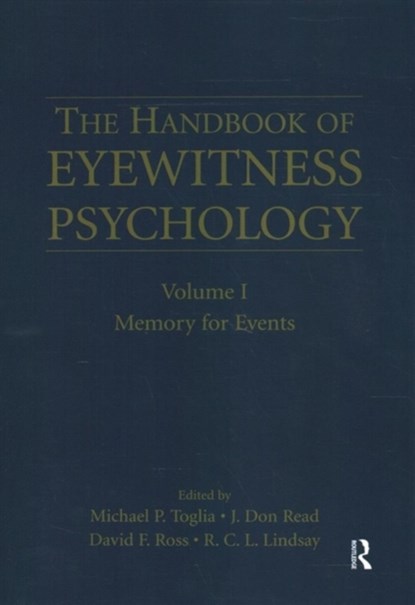 The Handbook of Eyewitness Psychology: Volume I, Michael P. Toglia ; J. Don Read ; David F. Ross ; R.C.L. Lindsay - Paperback - 9780367463007