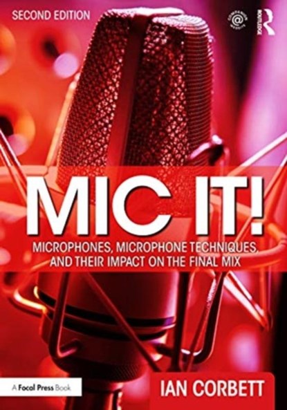 Mic It!, Ian Corbett - Paperback - 9780367470364