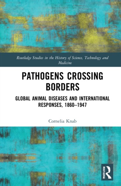 Pathogens Crossing Borders, Cornelia Knab - Gebonden - 9780367471880