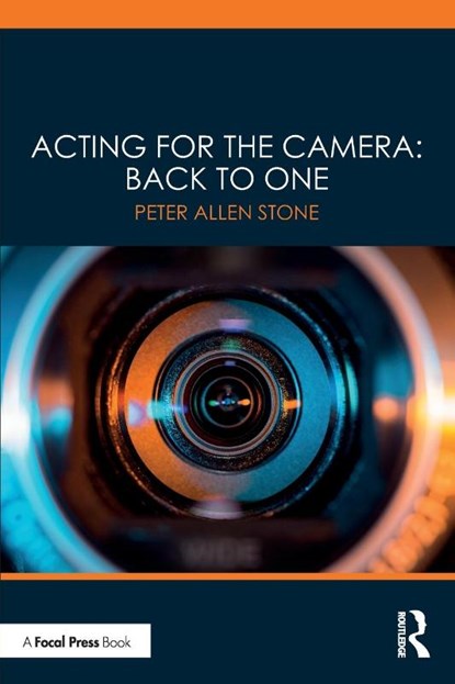 Acting for the Camera: Back to One, Peter Allen Stone - Paperback - 9780367500726