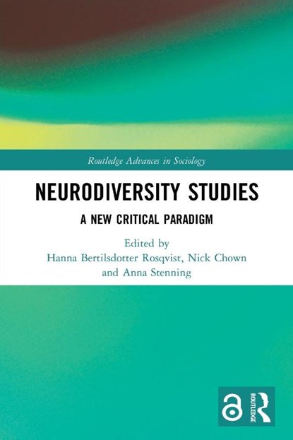 Neurodiversity Studies, Hanna (Sodertorn University Rosqvist ; Nick Chown ; Anna (University of Worcester Stenning - Paperback - 9780367503253
