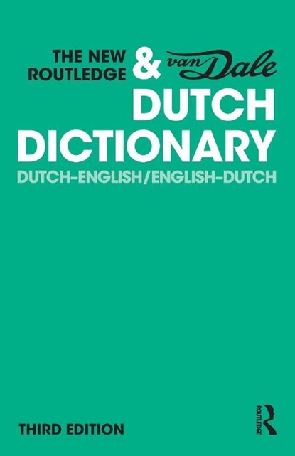 The New Routledge & Van Dale Dutch Dictionary, a division of VBK | media Van Dale Uitgevers - Paperback - 9780367506582