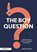 The Boy Question, Mark Roberts - Paperback - 9780367509118