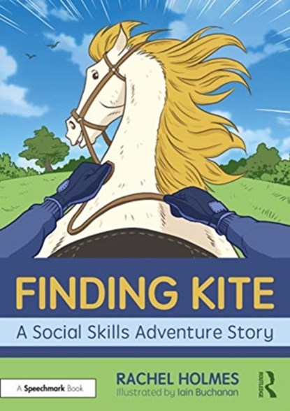 Finding Kite: A Social Skills Adventure Story, Rachel Holmes - Paperback - 9780367510350