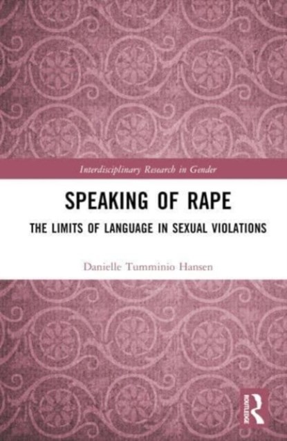 Speaking of Rape, Danielle Tumminio Hansen - Gebonden - 9780367511579