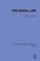The Moral Life, Oliver Johnson - Gebonden - 9780367512385