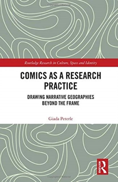 Comics as a Research Practice, Giada Peterle - Paperback - 9780367524661
