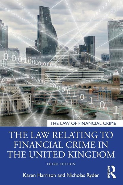 The Law Relating to Financial Crime in the United Kingdom, Karen (University of Hull Harrison ; Nicholas Ryder - Paperback - 9780367549787