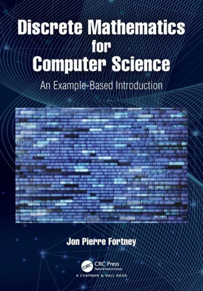 Discrete Mathematics for Computer Science, Jon Pierre Fortney - Paperback - 9780367549893