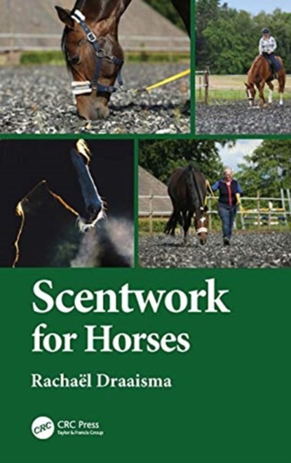 Scentwork for Horses, Rachael Draaisma - Gebonden - 9780367552985