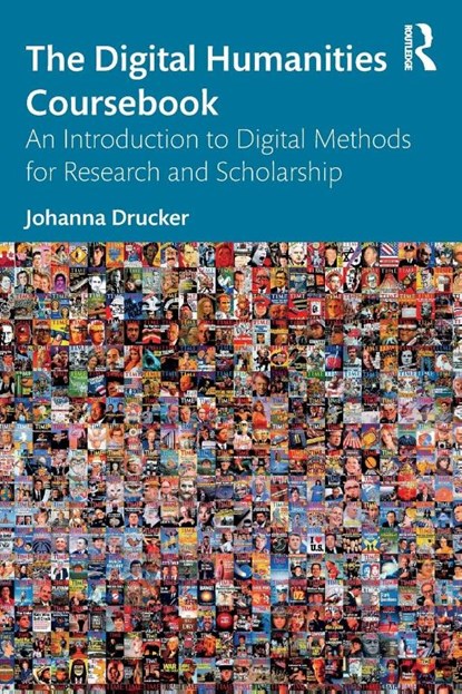 The Digital Humanities Coursebook, Johanna (UCLA Drucker - Paperback - 9780367565756