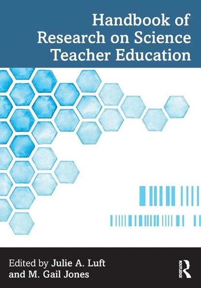 Handbook of Research on Science Teacher Education, Julie A. (University of Georgia Luft ; M. Gail (North Carolina State University Jones - Paperback - 9780367565824