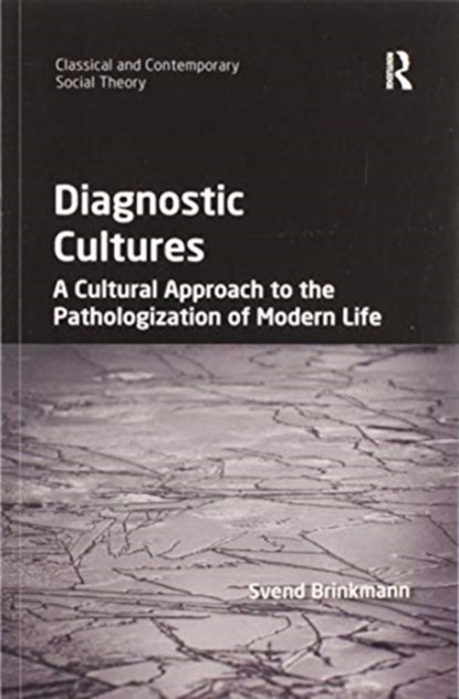 Diagnostic Cultures, Svend Brinkmann - Paperback - 9780367596880