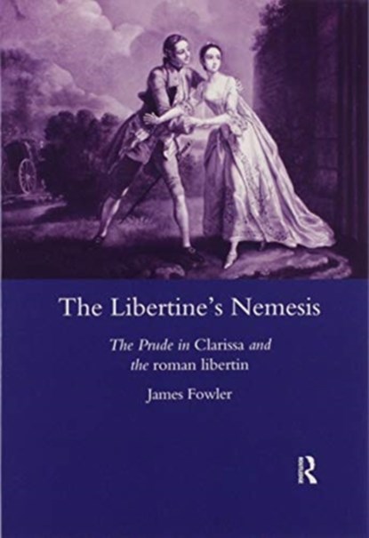 The Libertine's Nemesis, James Fowler - Paperback - 9780367603380