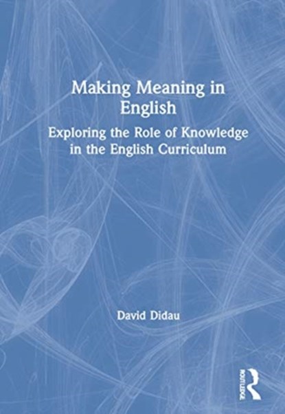 Making Meaning in English, David Didau - Gebonden - 9780367611101