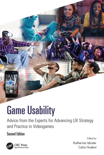 Game Usability, Katherine Isbister ; Celia Hodent - Paperback - 9780367619923