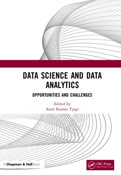 Data Science and Data Analytics, TYAGI,  Amit Kumar - Gebonden - 9780367628826
