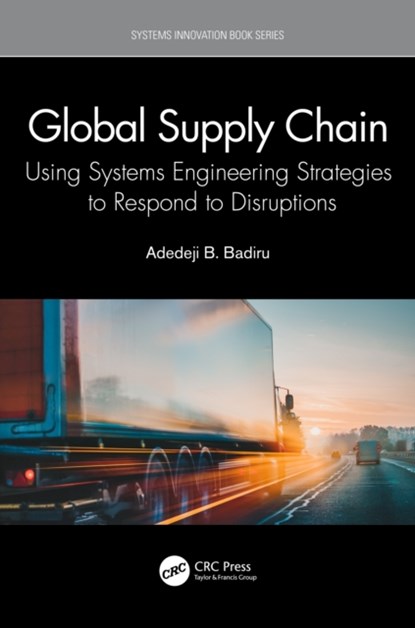 Global Supply Chain, Adedeji B. Badiru - Gebonden - 9780367630379
