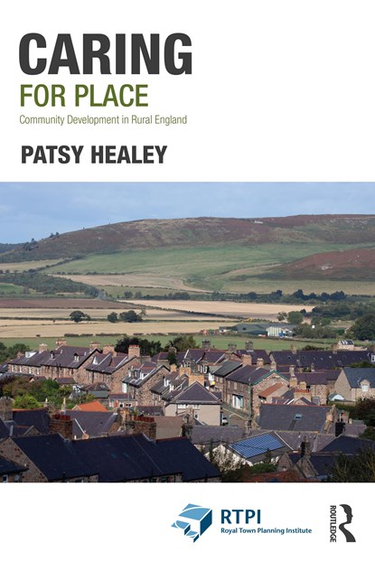 Caring for Place, PATSY (NEWCASTLE UNIVERSITY,  UK) Healey - Paperback - 9780367632014